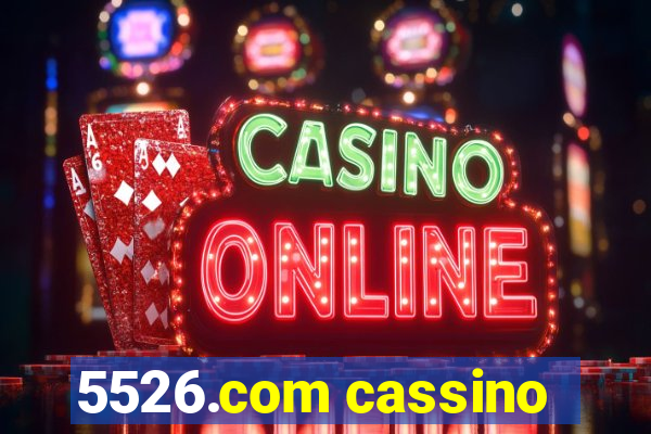 5526.com cassino